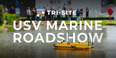 Tri-Site takes the CHCNAV APACHE 4 PRO on the road: USV Marine Roadshow 2026